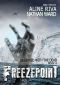 [Deserted with the Dead 04] • Deserted With the Dead (Book 4) · Freezepoint